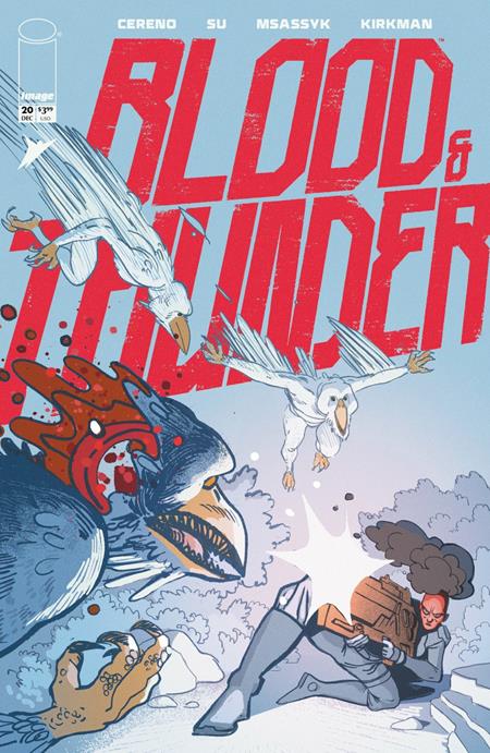 BLOOD & THUNDER #20 CVR C DILLON SNOOK VAR (MR) Image Comics Benito Cereno E.J. Su, Michele 'Msassyk' Assarasakorn Dillon Snook PREORDER