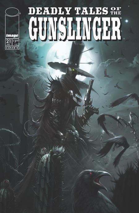 DEADLY TALES OF THE GUNSLINGER SPAWN #21 CVR A FRANCESCO MATTINA Image Comics Jimmy Palmiotti Jordi Armengol Francesco Mattina PREORDER
