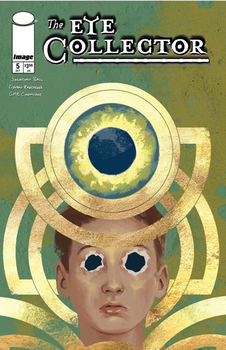 EYE COLLECTOR #7 CVR D JACOB PHILLIPS VAR Image Comics Jonathan Ball, GMB Chomichuk GMB Chomichuk Jacob Phillips PREORDER