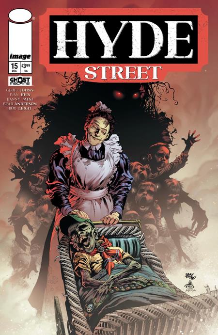 HYDE STREET #15 CVR A IVAN REIS & DANNY MIKI Image Comics Geoff Johns Ivan Reis, Danny Miki, Brad Anderson Ivan Reis, Danny Miki, Brad Anderson PREORDER