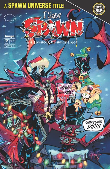 I SAW SPAWN (A TWISTED CHRISTMAS TALE) #2 (OF 2) CVR A ROB SKETCHCRAFT DUENAS Image Comics Chris Killian, Andrew Sanders Todor Hristov Rob (Sketchcraft) Duenas PREORDER