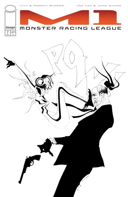 M1 MONSTER RACING LEAGUE #7 CVR B INC 1:25 JAE LEE B&W VAR Image Comics Robert Windom, Lily Windom Jae Lee Jae Lee PREORDER