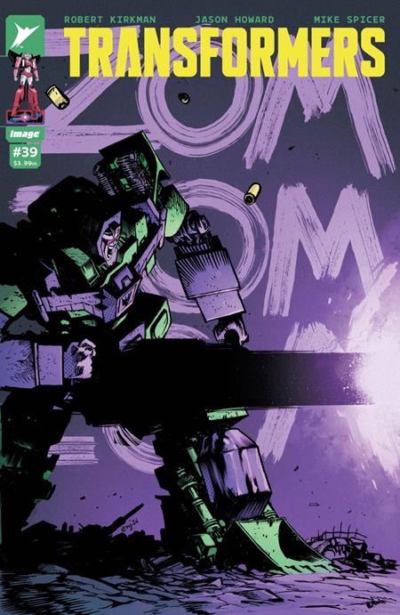 TRANSFORMERS #39 CVR B DANIEL WARREN JOHNSON & MIKE SPICER VAR Image Comics Robert Kirkman Jason Howard, Mike Spicer Daniel Warren Johnson, Mike Spicer PREORDER