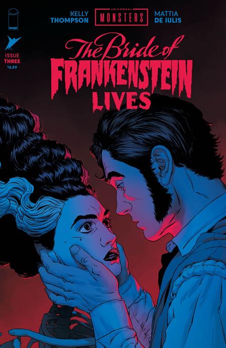 UNIVERSAL MONSTERS THE BRIDE OF FRANKENSTEIN LIVES #3 (OF 4) CVR A MATTIA DE IULIS Image Comics Kelly Thompson Mattia De Iulis Mattia De Iulis PREORDER