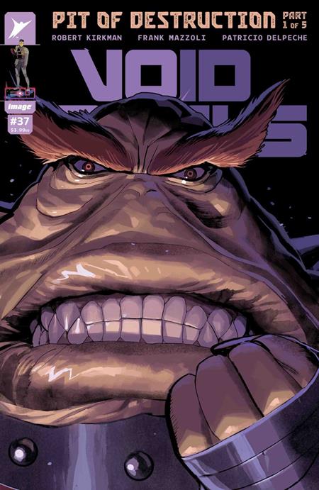 VOID RIVALS #37 CVR A LORENZO DE FELICI Image Comics Robert Kirkman Frank Mazzoli, Patricio Delpeche Lorenzo De Felici PREORDER
