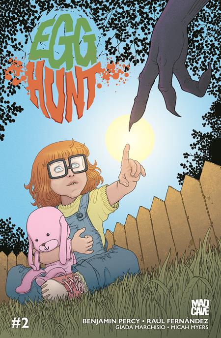 EGG HUNT #2 (OF 4) CVR A MARTIN MORAZZO (MR) Mad Cave Studios Benjamin Percy Raül Fernandez Martín Morazzo PREORDER
