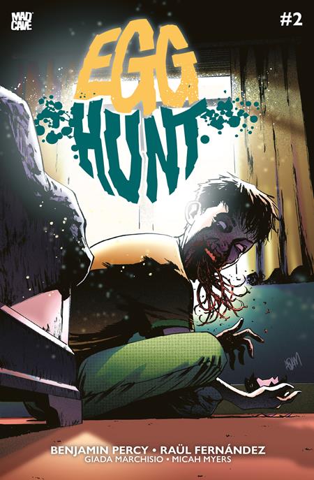 EGG HUNT #2 (OF 4) CVR B ADAM GORHAM VAR (MR) Mad Cave Studios Benjamin Percy Raül Fernandez Adam Gorham PREORDER