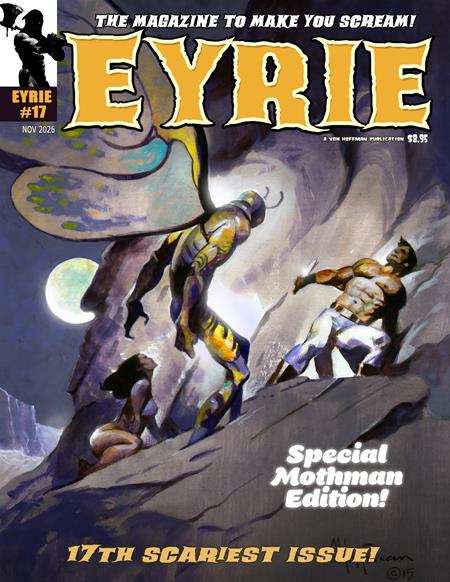 EYRIE MAGAZINE #17 (MR) Massive Publishing Mike Hoffman, Jason Paulos, Ray MacKay, Jamie Chase Mike Hoffman, Jason Paulosm, Jamie Chase Mike Hoffman PREORDER