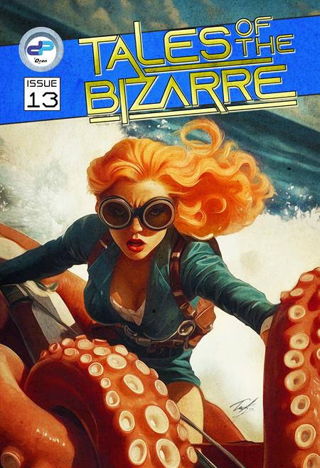 TALES OF THE BIZARRE #13 Prana Publishers Ben Lacy, Nathaniel Sepulveda JC Grande, Cloves Rodriguez Zaf PREORDER