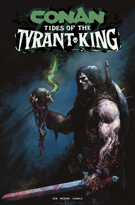 CONAN THE BARBARIAN TIDES OF THE TYRANT KING #4 (OF 4) CVR D GERARDO ZAFFINO GLOW IN THE DARK VAR (MR) Titan Comics Jim Zub Jesus Merino Gerardo Zaffino PREORDER
