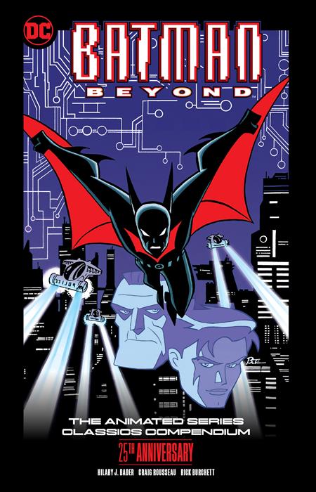 Batman Beyond: The Animated Series Classics Compendium 25th Anniversary TP #1 (2024)