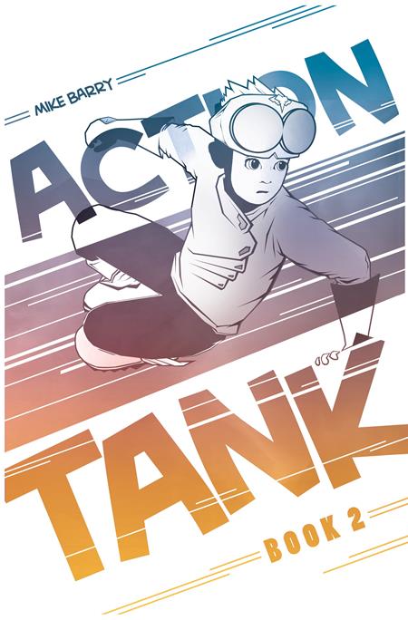 ACTION TANK VOL 02 TP Scout Comics Mike Barry Mike Barry Mike Barry PREORDER