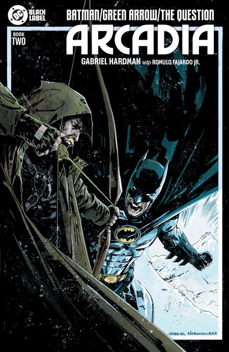 Batman / Green Arrow / The Question: Arcadia 2 Comic Gabriel Hardman DC Comics 2026