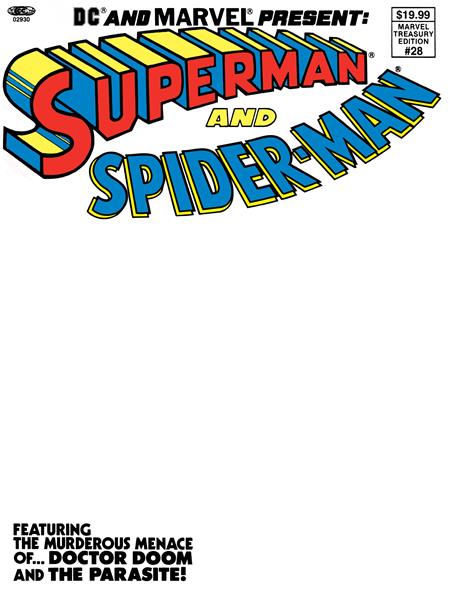 DC AND MARVEL PRESENT SUPERMAN AND SPIDER-MAN (MARVEL TREASURY EDITION #28) #1 FACSIMILE EDITION CVR D BLANK VAR DC Comics Jim Shooter, Marv Wolfman John Buscema Blank PREORDER