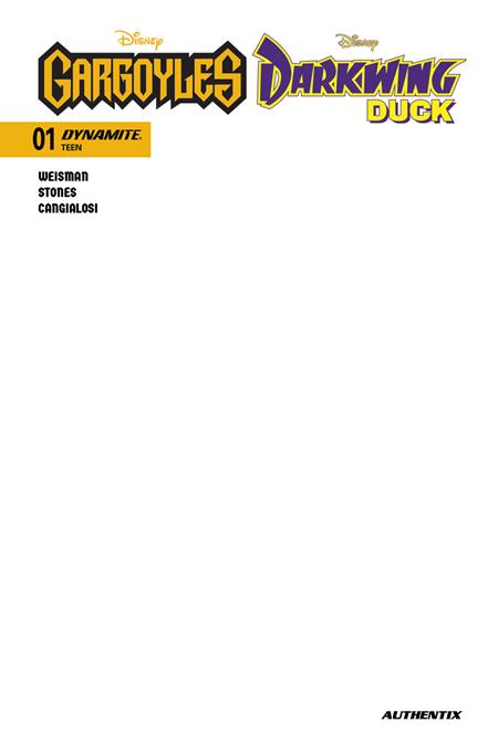 GARGOYLES DARKWING DUCK #1 CVR E BLANK AUTHENTIX VAR DYNAMITE Entertainment Greg Weisman, Tad Stones Ciro Cangialosi Blank PREORDER