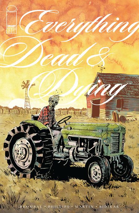 EVERYTHING DEAD & DYING #5 (OF 5) CVR C INC 1:10 JEFF LEMIRE VAR (MR) Image Comics Tate Brombal Jacob Phillips Jeff Lemire PREORDER