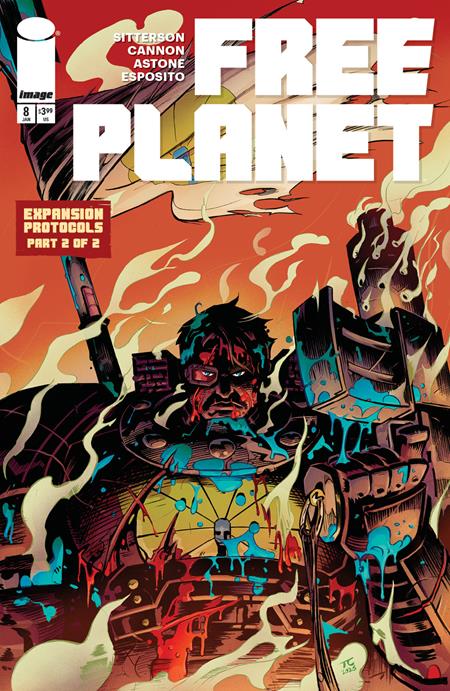 FREE PLANET #8 CVR B TYRELL CANNON VAR Image Comics Aubrey Sitterson Tyrell Cannon, Vittorio Astone Tyrell Cannon PREORDER