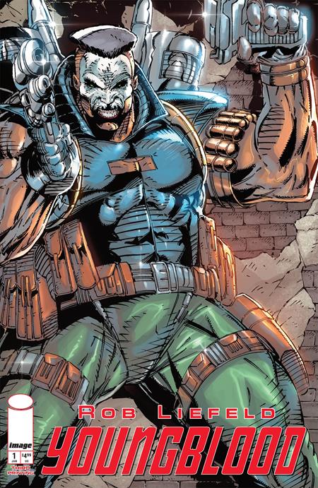 YOUNGBLOOD #1 (2025) 3RD PTG CVR B ROB LIEFELD VAR Image Comics Rob Liefeld Rob Liefeld Rob Liefeld PREORDER