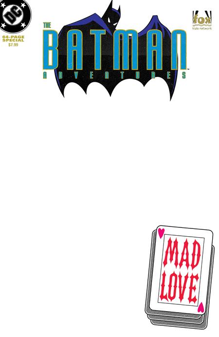 Batman Adventures: Mad Love 1 Comic Facsimile Blank Variant DC Comics 2026