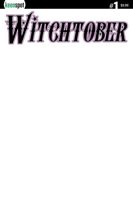 WITCHTOBER #1 CVR B BLANK SKETCH COLORING BOOK COVER VAR Ex Posse Holdings Kayden Phoenix Renata Garcia Blank PREORDER