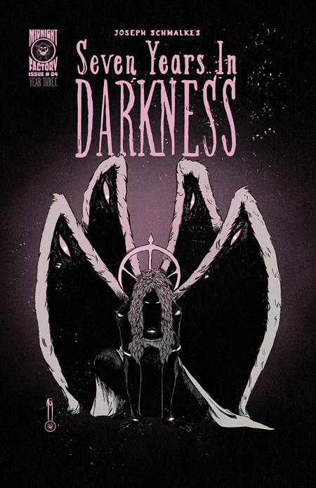 Seven Years In Darkness: Year Three 4 Comic Joseph Schmalke Variant Midnight Factory 2026