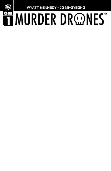 MURDER DRONES #1 (OF 6) CVR D BLANK SKETCH VAR Oni Press Wyatt Kennedy Jo Mi-Gyeong Blank Sketch PREORDER