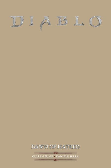 DIABLO DAWN OF HATRED #1 (OF 4) CVR E BLANK SKETCH VAR (MR) Titan Comics Cullen Bunn Daniele Serra Blank Sketch PREORDER
