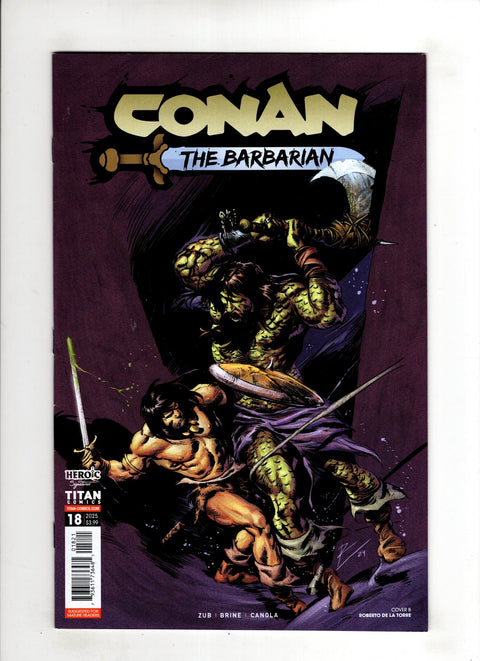 Conan the Barbarian (Titan Comics) #18 (Cvr B) (2025) Roberto De La Torre Variant B Roberto De La Torre Variant Buy & Sell Comics Online Comic Shop Toronto Canada
