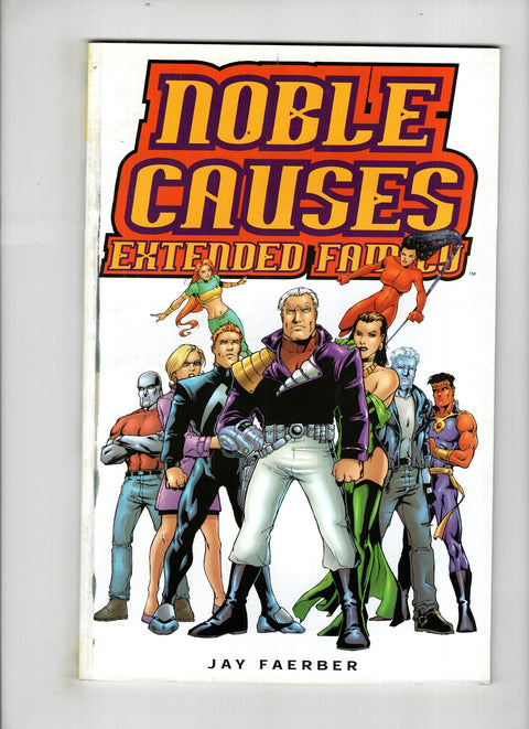 Noble Causes: Extended Family #1 (2002)