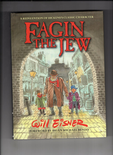Fagin The Jew: 10th Anniversary HC HC #1 (2013) HC Buy & Sell Comics Online Comic Shop Toronto Canada