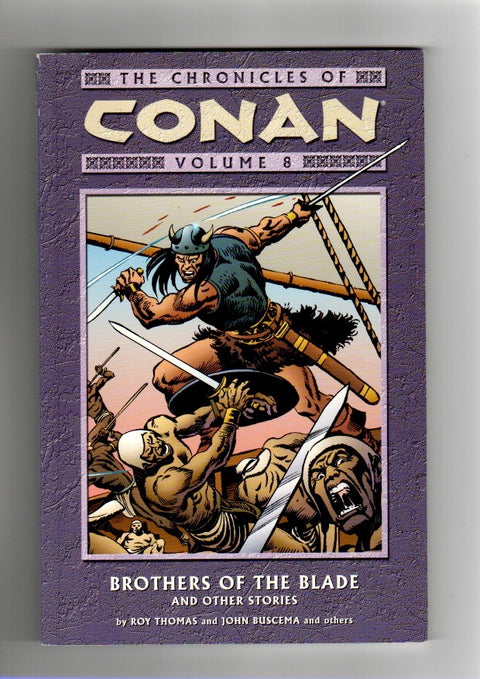 The Chronicles of Conan TP #8 (2005) Brothers Of The Blade and Other Stories TP Brothers Of The Blade and Other Stories Buy & Sell Comics Online Comic Shop Toronto Canada