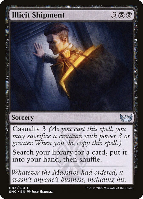 Illicit Shipment (Foil)