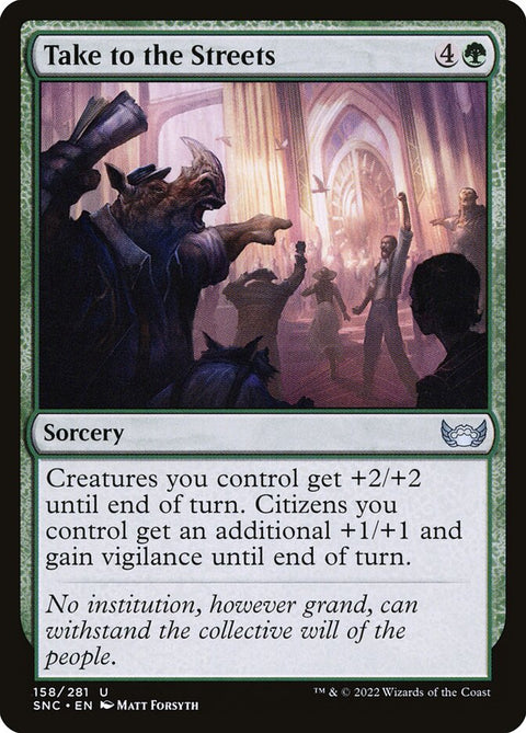 Take to the Streets (Foil)