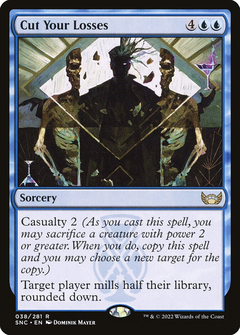 Cut Your Losses (Foil)