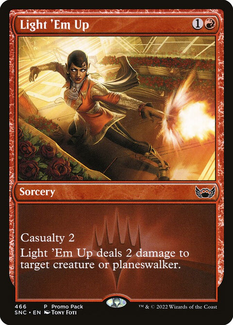 Light 'Em Up (Foil)