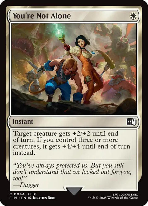 MTG | FOIL You're Not Alone | Final Fantasy