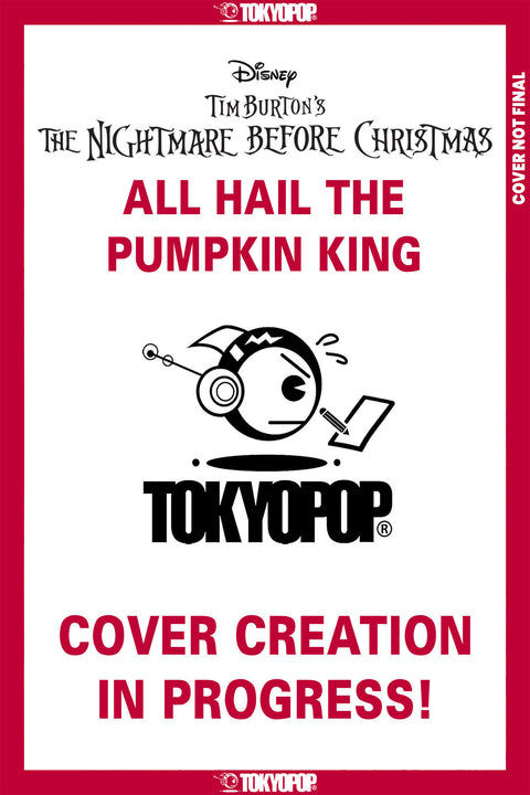 Disney Tim Burton's The Nightmare Before Christmas: All Hail the Pumpkin King, Issue #3 Tokyopop Joshua Pruett Deborah Allo