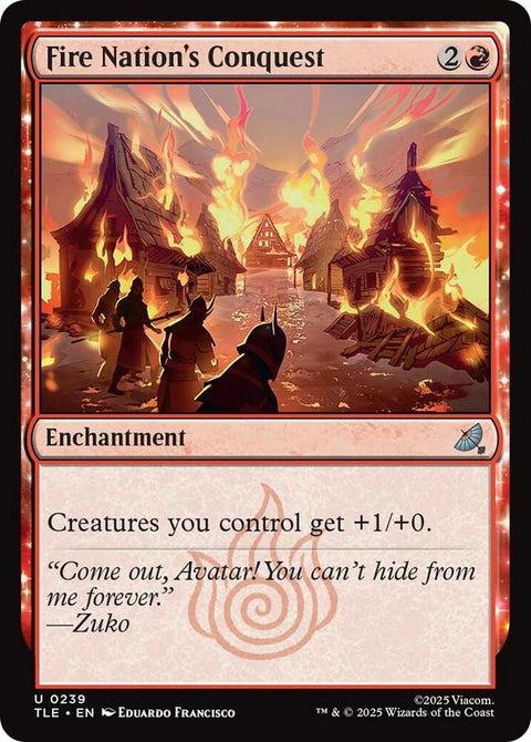 Fire Nation's Conquest (0239) (Foil) - Knowhere