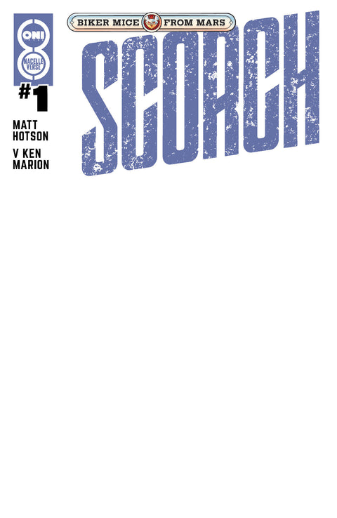 Biker Mice from Mars: Scorch 1 Comic Blank Variant Oni Press 2026