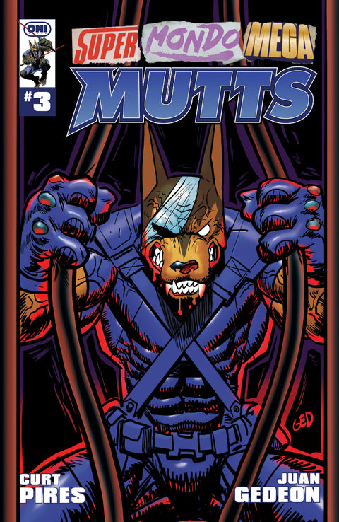 SUPER MONDO MEGA MUTTS #3 CVR A JUAN GEDEON Oni Press Curt Pires Juan Gedeon Juan Gedeon