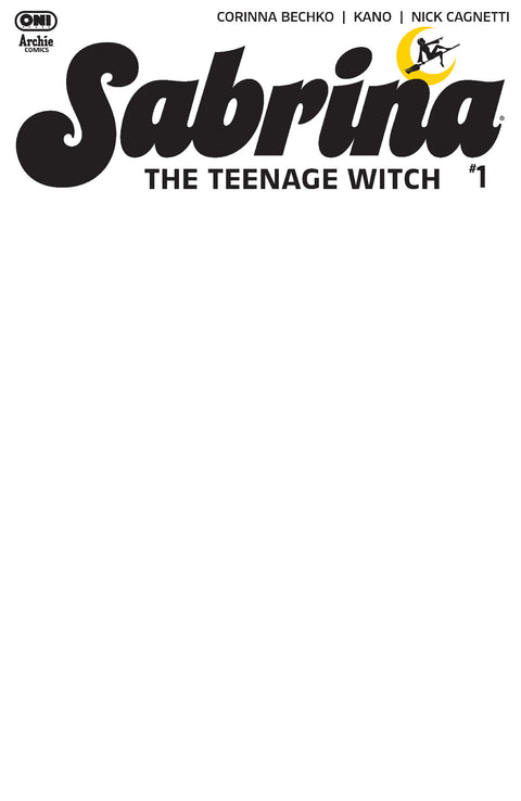 SABRINA THE TEENAGE WITCH #1 CVR E BLANK SKETCH VAR Oni Press Corinna Bechko Kano