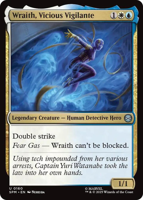 Wraith, Vicious Vigilante - Knowhere