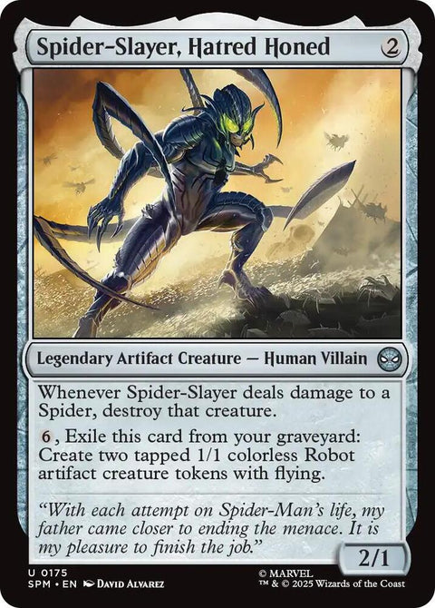 Spider-Slayer, Hatred Honed (Foil)