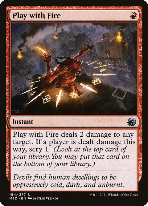 Play with Fire (Foil)