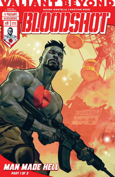 Valiant Beyond: Bloodshot #4--Man Made Hell #1 Variant B (Tomaselli) IDW Publishing Mauro Mantella Kristian Rossi Francesco Tomaselli