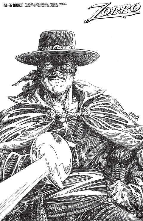 Zorro #2 Variant D (Dearmas B&W) IDW Publishing Howard Chaykin Jorge Fornés Carlos Dearmas