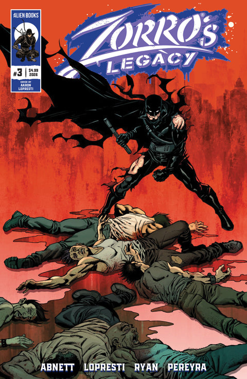 Zorro's Legacy #3 Cover A (Lopresti) IDW Publishing Dan Abnett Aaron Lopresti Aaron Lopresti