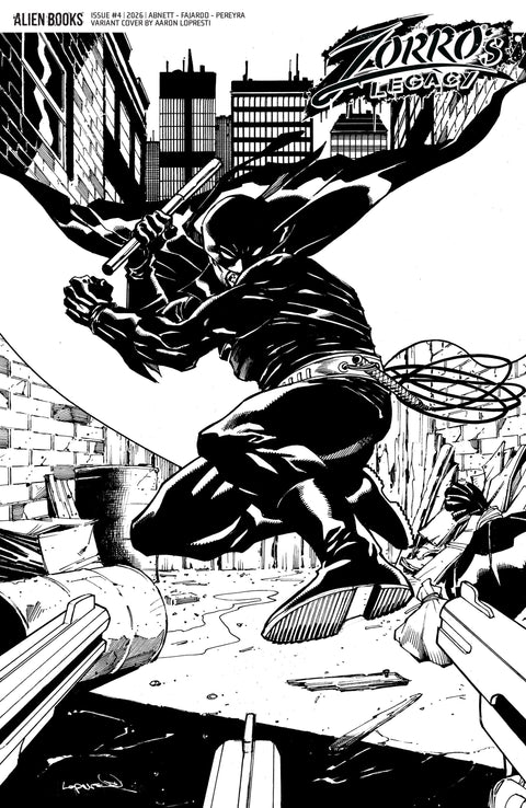 Zorro's Legacy #4 Variant D (Lopresti B&W) IDW Publishing Dan Abnett Guillermo Fajardo Aaron Lopresti