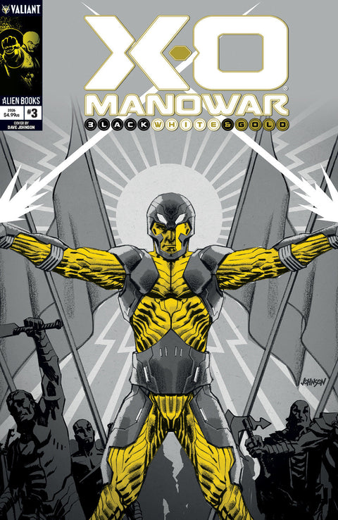 X-O Manowar: Black, White & Gold #3 Variant B (Johnson Black, White & Gold Variant) IDW Publishing Mike Baron Various David Johnson