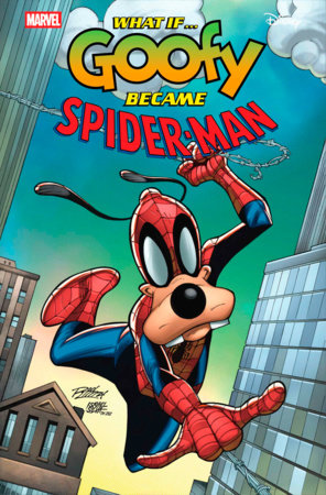 What If...? Goofy Became Spider-Man 1 Comic Ron Lim Variant Marvel Comics 2025